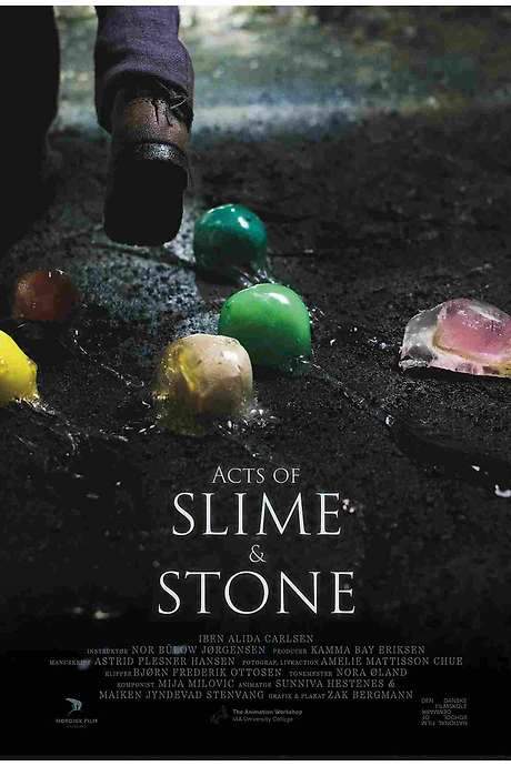 Acts of Slime and Stone